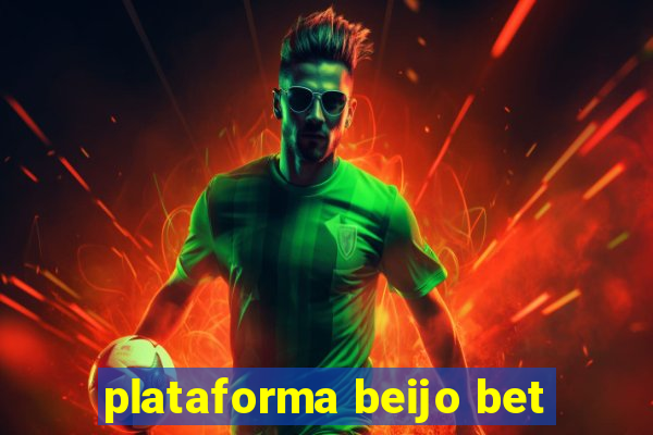 plataforma beijo bet